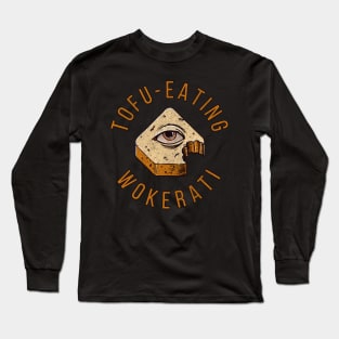 Tofu Eating Wokerati Long Sleeve T-Shirt